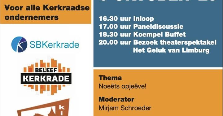 Ondernemersdag Kerkrade 2025: “Noeëts ópjeëve”