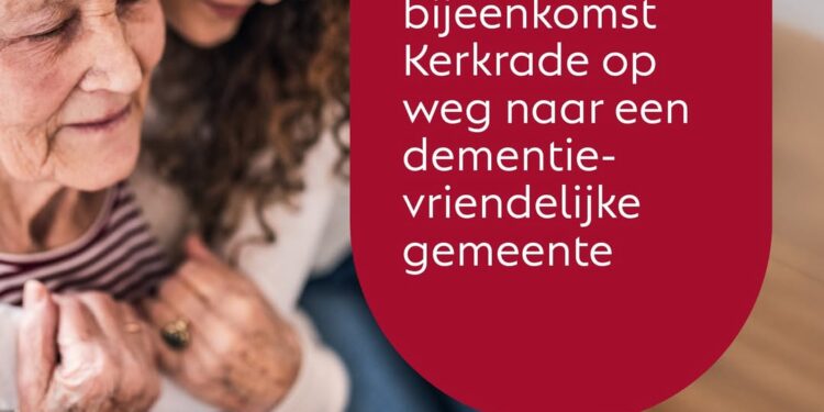 Kerkrade op weg naar een dementievriendelijke gemeente